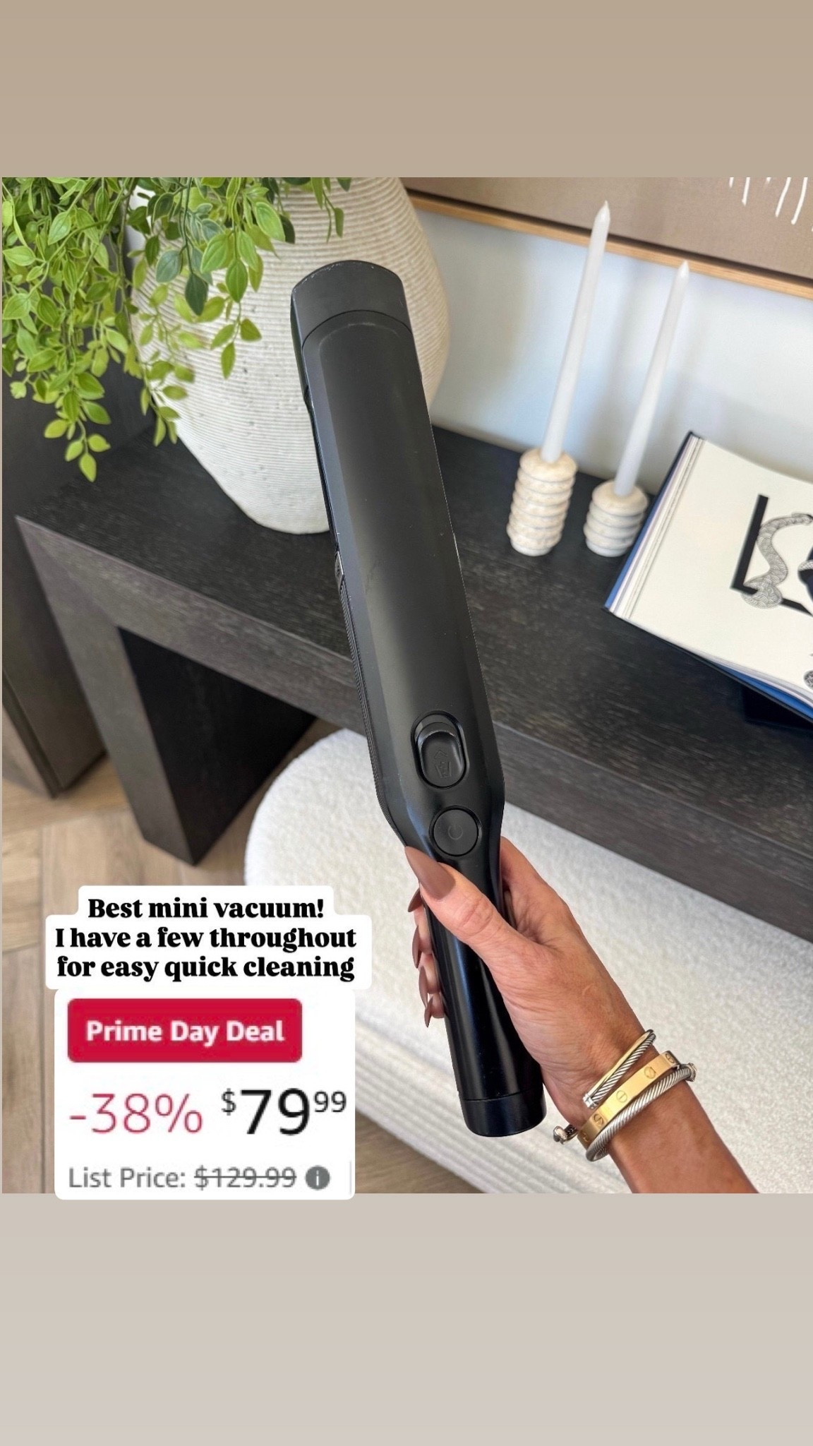 Amazon Day Deal 
Favorite mini vac..
I keep one in both floors and in the casita. I use this everyday to pick up random things … esp in my bathroom… I always lose a bunch of hair when I brush and gag… that’s gotta come off the floor pronto!  Favorite things I love from the Amazon Big Deals Day Sale…ends tonight
Amazon best of fashion and home finds 

#LTKFamily #LTKStyleTip #LTKHome

#LTKSaleAlert