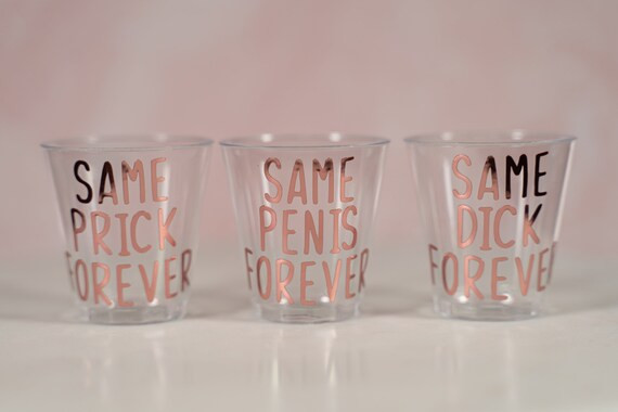 Set of 6 or 12 Bachelorette Plastic Shot Glasses, Same Penis Forever, Same Dick Forever | Etsy (US)