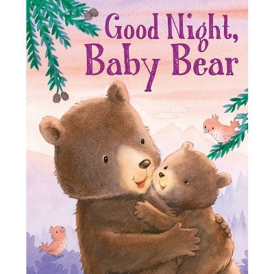 Good Night, Baby Bear - (Padded Board Books for Babies) by  Grace Baranowski (Board Book) | Target