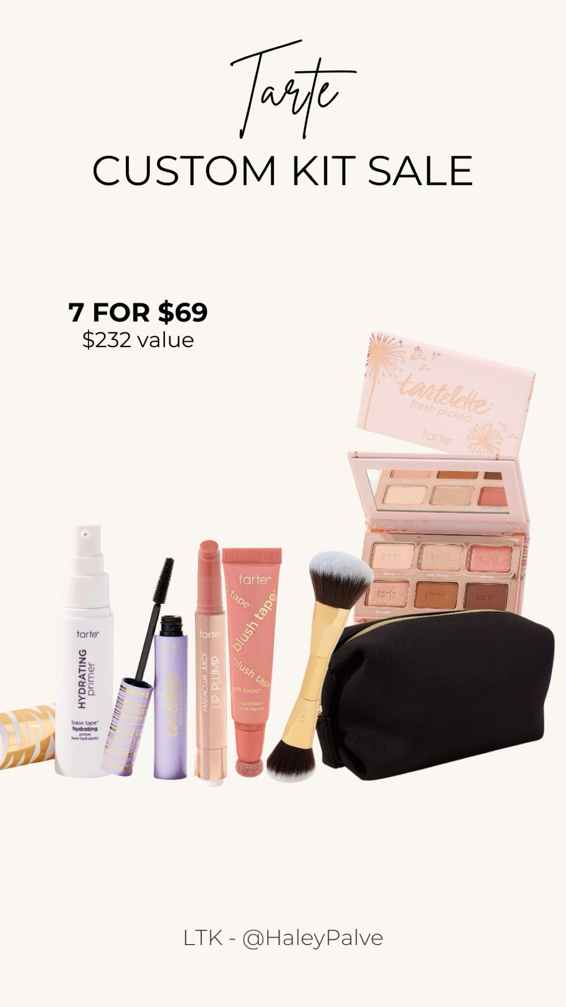 Tarte Custom Kit Sale! 7 full sized products of your choice with a cosmetic bag for $69! Originally valued at $232.

#LTKFindsUnder50 #LTKSaleAlert #LTKBeauty