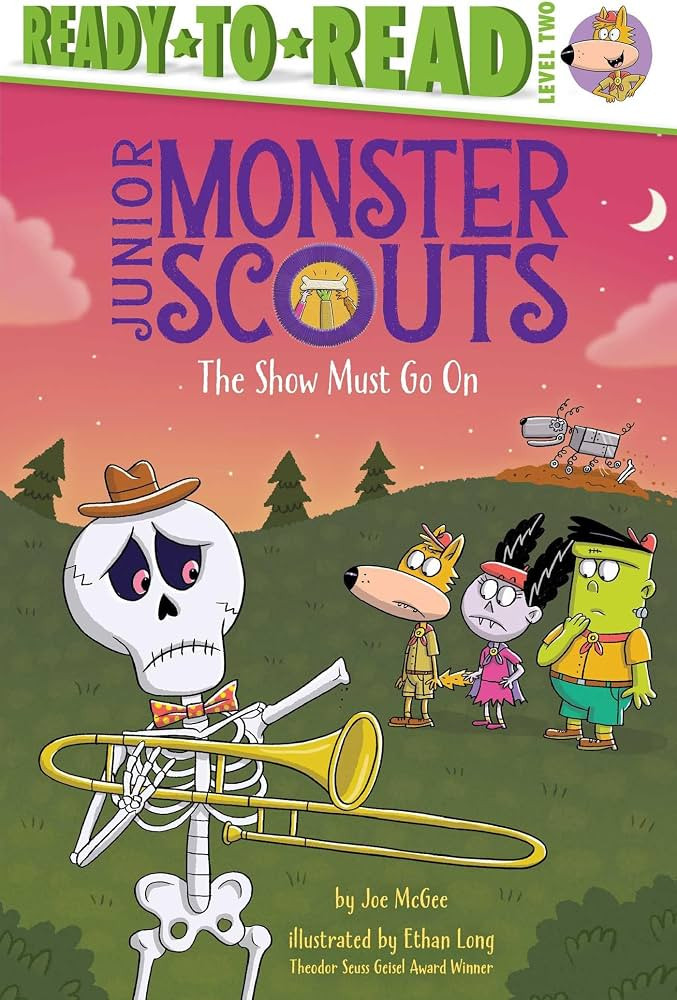 The Show Must Go On: Ready-to-Read Level 2 (Junior Monster Scouts) | Amazon (US)