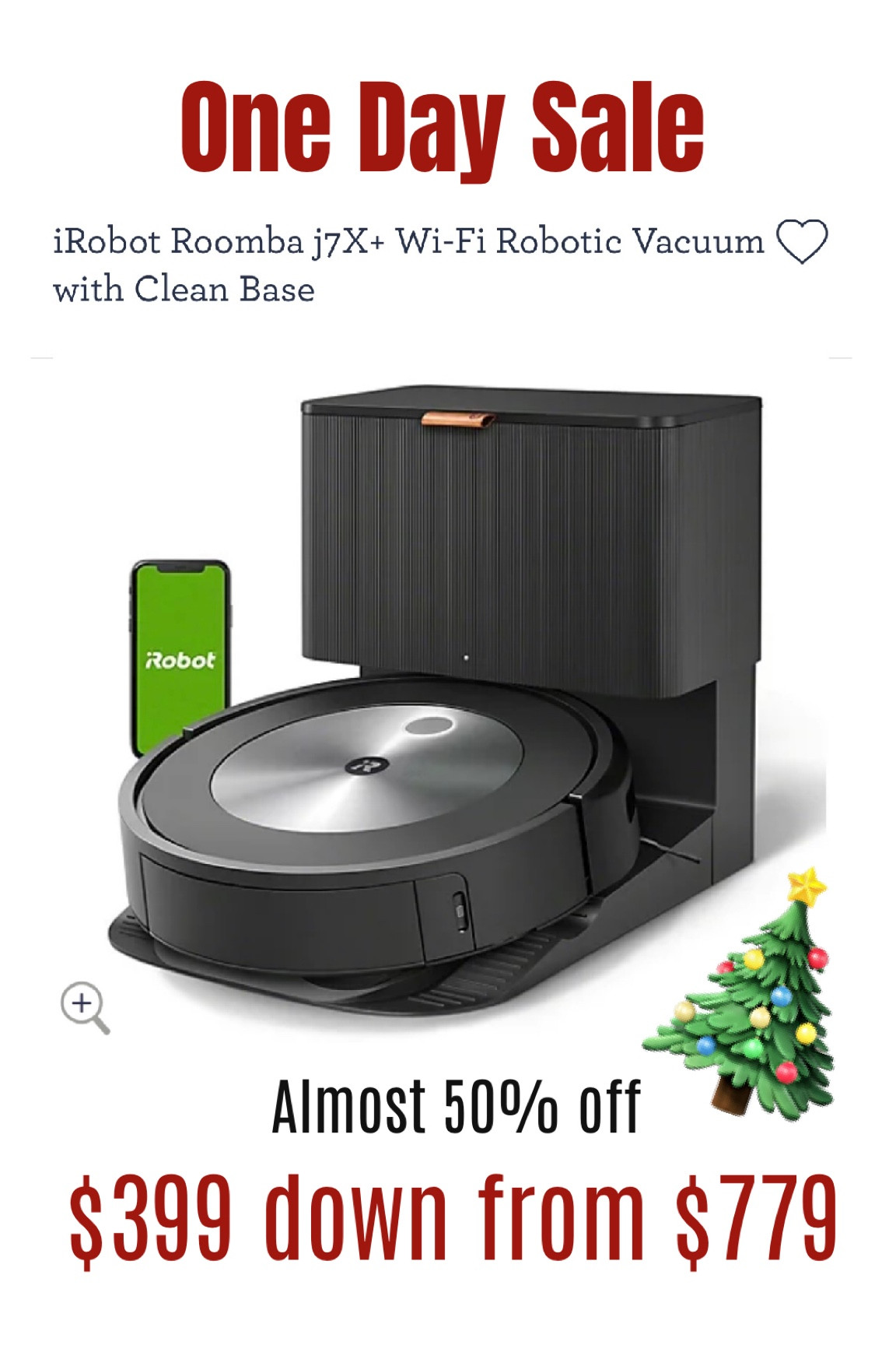 One day only save almost 50% off on the iRobot Roomba j7X!! 

#LTKsalealert #LTKHoliday #LTKhome