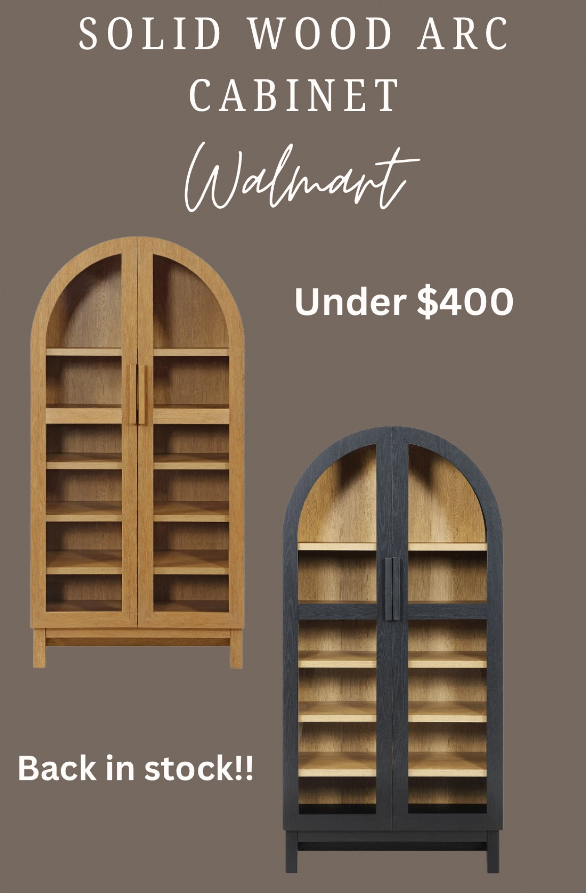 These beautiful affordable arc cabinets are back in stock!!

#LTKHome #LTKStyleTip