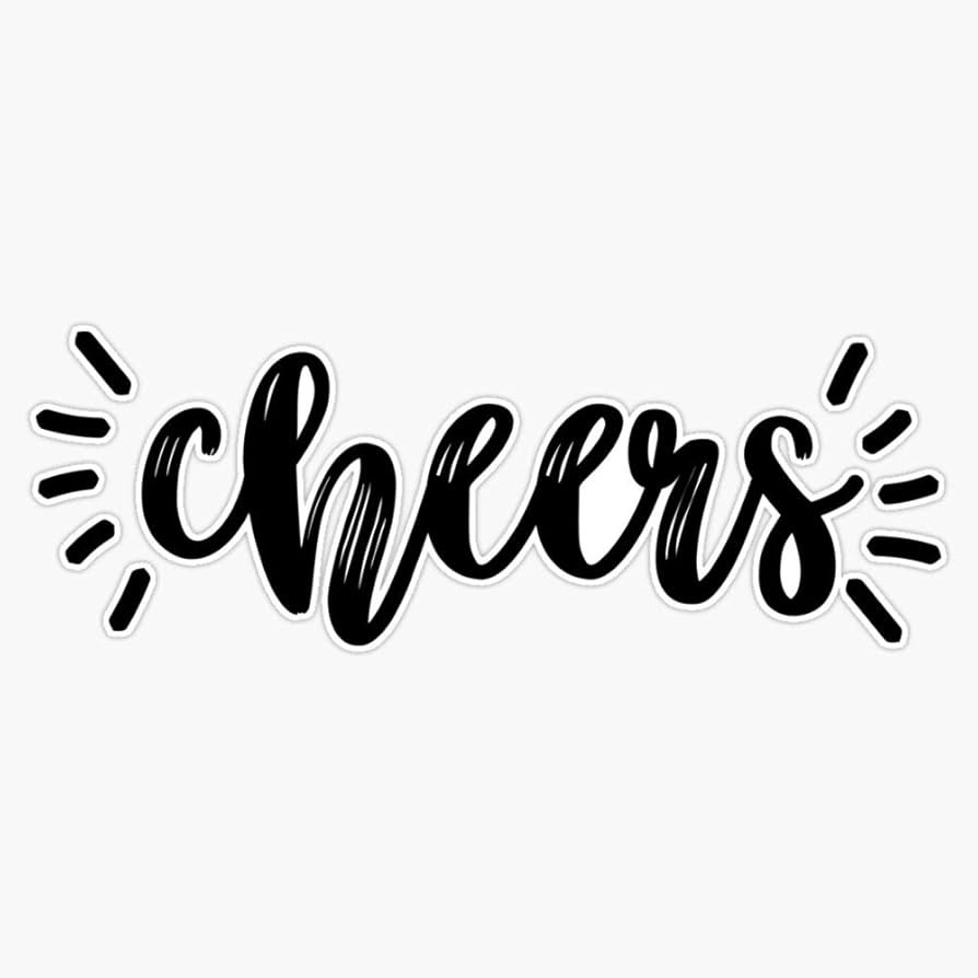 Cheers Vinyl Waterproof Sticker Decal Car Laptop Wall Window Bumper Sticker 5" | Amazon (US)