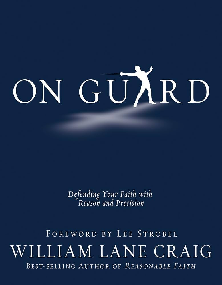 On Guard: Defending Your Faith with Reason and Precision | Amazon (US)