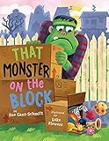 That Monster on the Block    Hardcover – October 1, 2020 | Amazon (US)