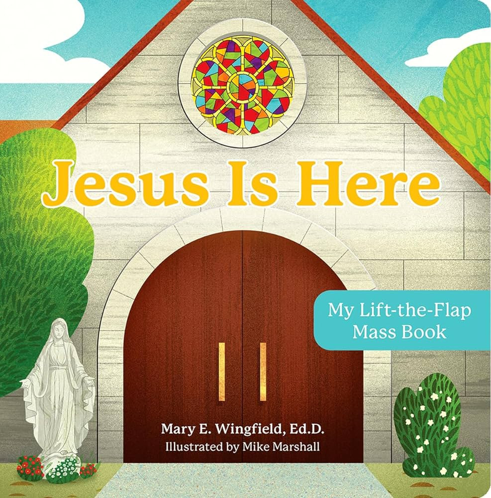 Jesus Is Here: My Lift-The-Flap Mass Book | Amazon (US)
