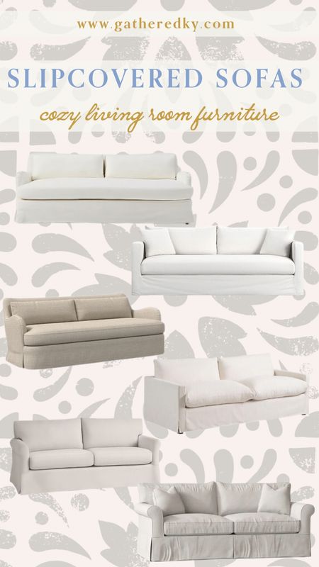 Slipcovered Sofas: Cozy Living Room Furniture 



#LTKhome