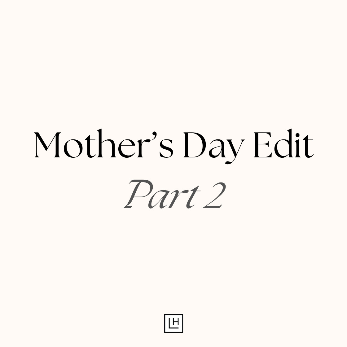Enjoy part 2 of 3 of my Mother's Day Edit!
 

 #LTKGiftGuide #LTKSeasonal #LTKStyleTip