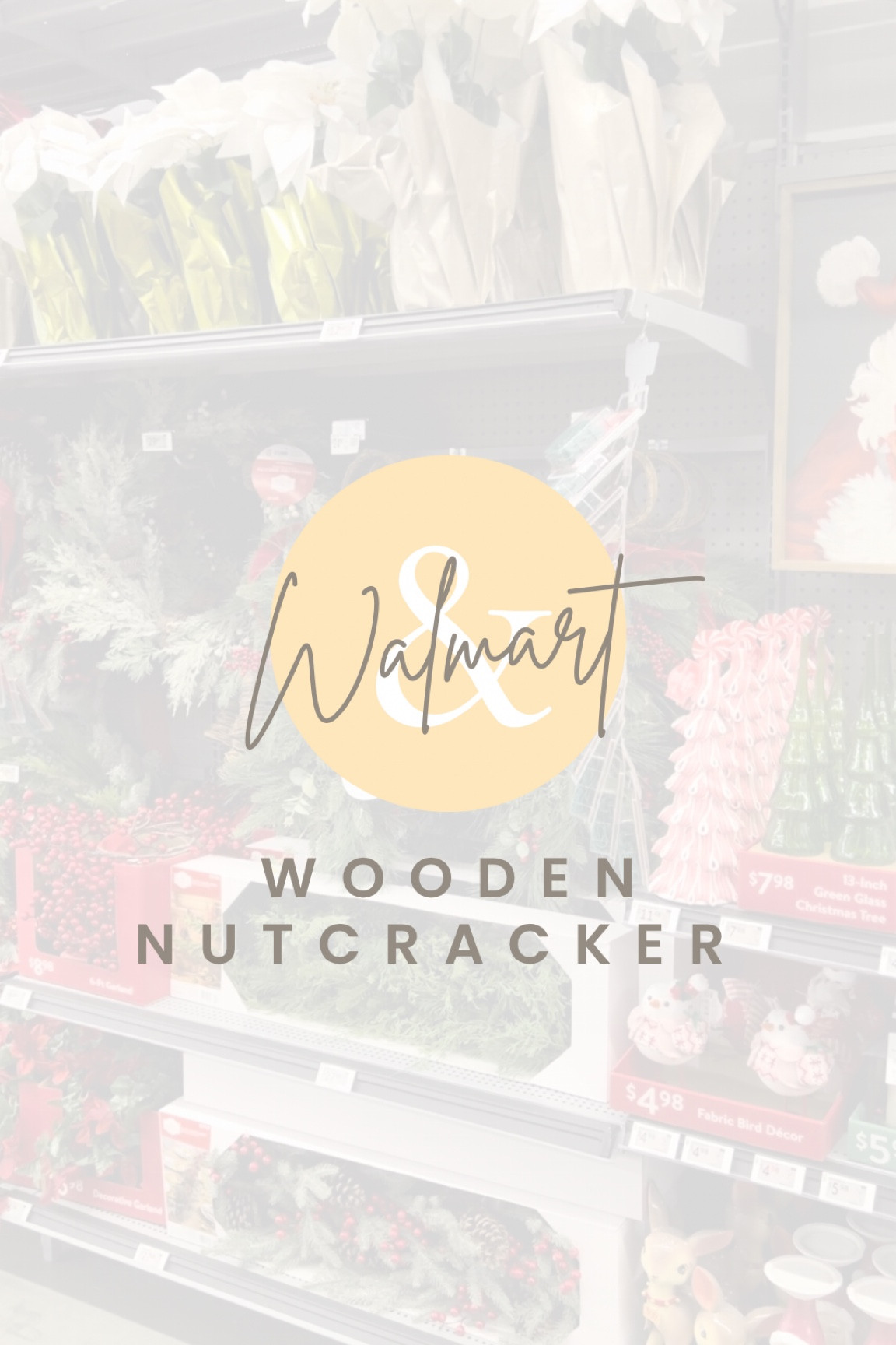 Walmart Wooden Nutcrackers 🌲