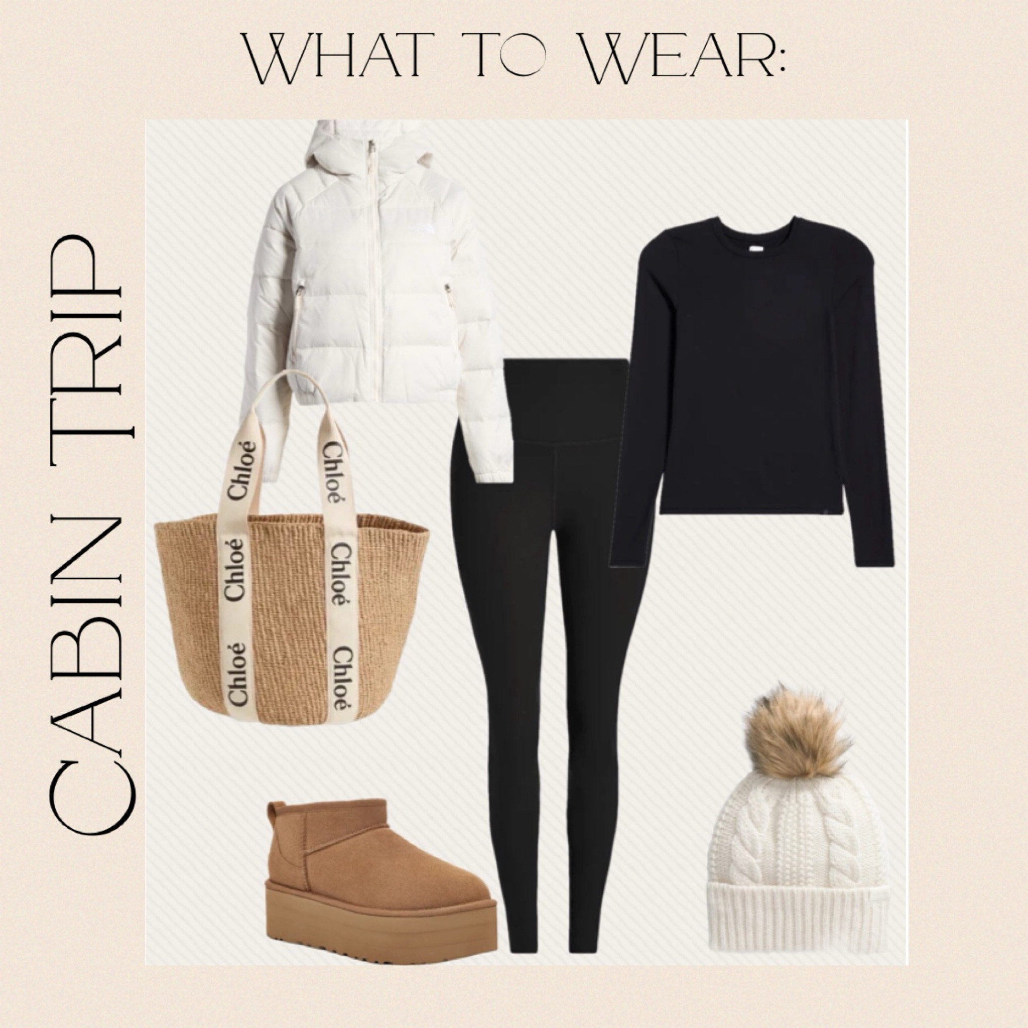 What to wear for a cabin trip. The goal is to stay warm and stay chic. North face jacket | Chloe basket bag | of minis | leggings| ugg long sleeve t-shirt | north face pom beanie 

#LTKSeasonal #LTKStyleTip #LTKTravel