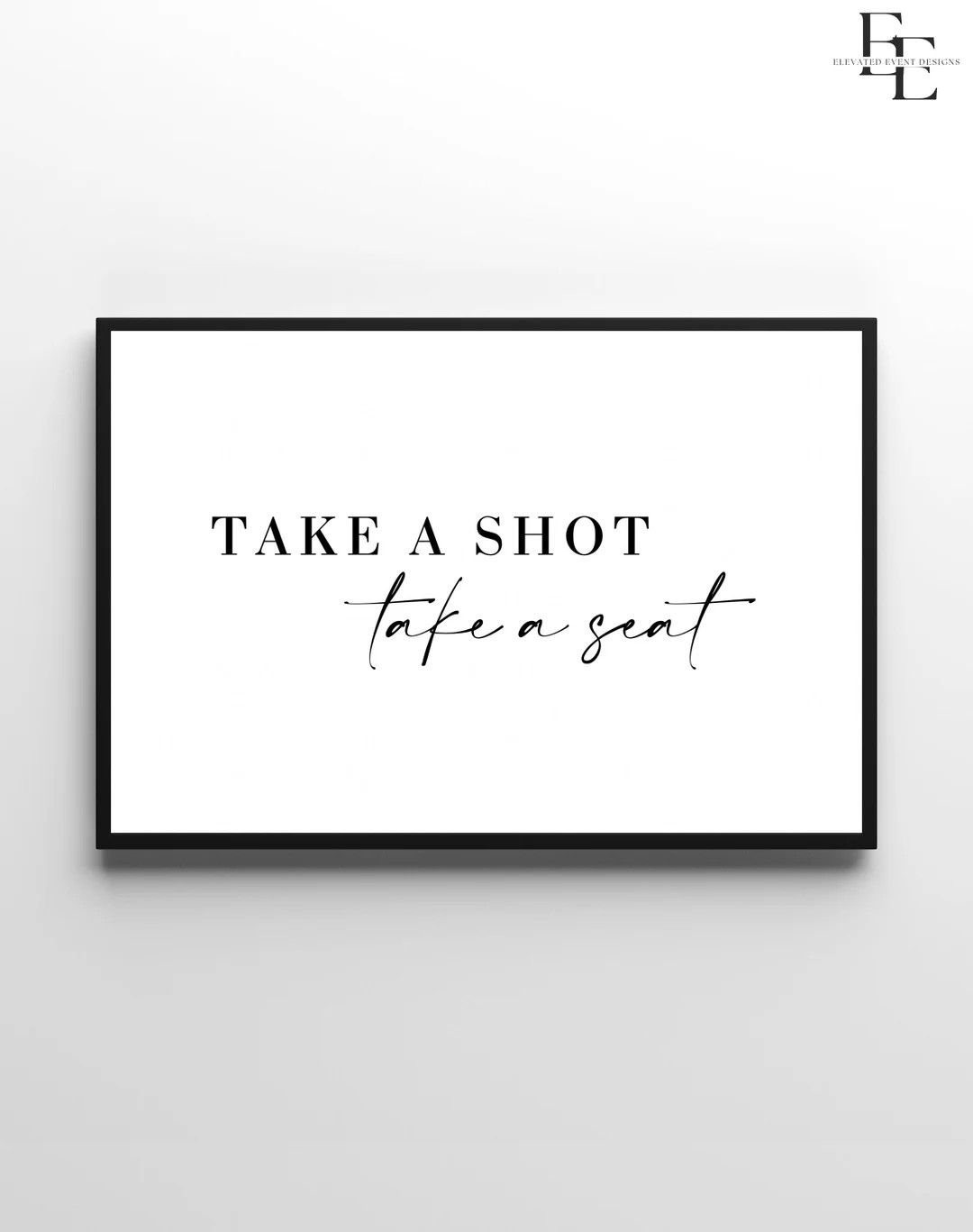 Wedding Seating Chart Sign • Modern Minimalist Take A Shot Take A Seat Escort Name Card Sign ... | Etsy (US)