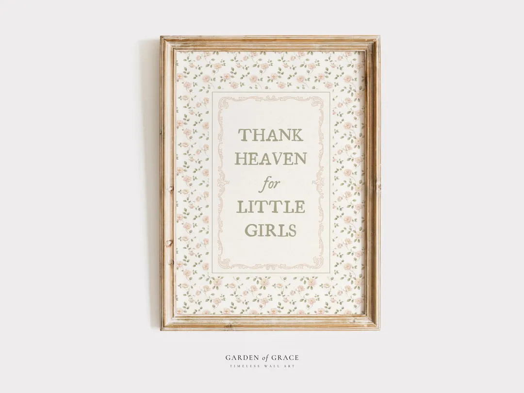 Thank Heaven for Little Girls Nursery Wall Art, Farmhouse Girl's Room Decor Print, Pale/sage Gree... | Etsy (US)
