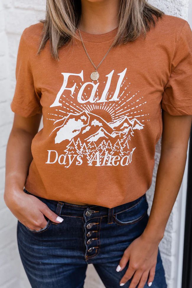 Fall Days Ahead Burnt Orange Graphic Tee | The Pink Lily Boutique