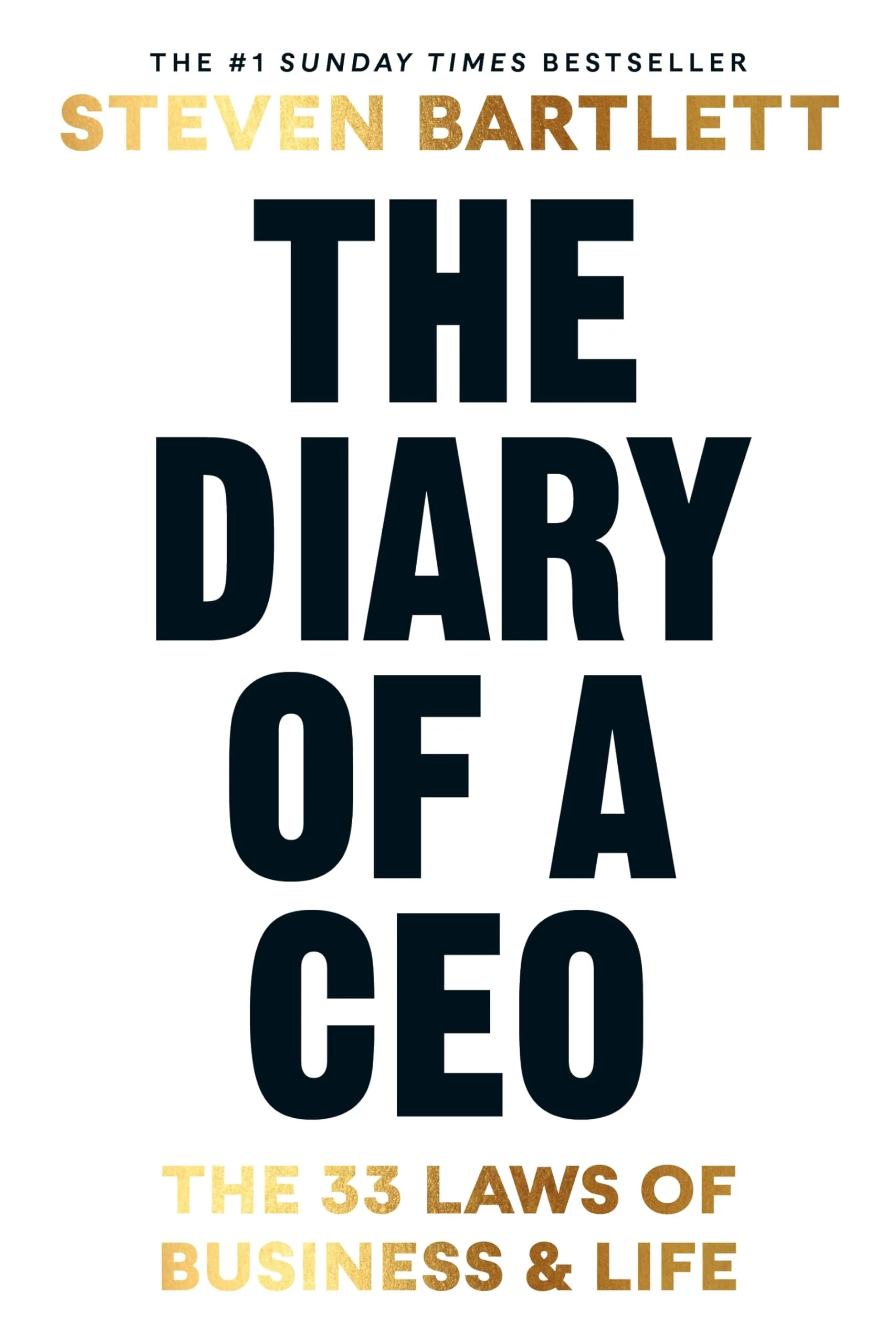 The Diary of a CEO: The 33 Laws of Business and Life [Paperback] Bartlett, Steven | Walmart (US)