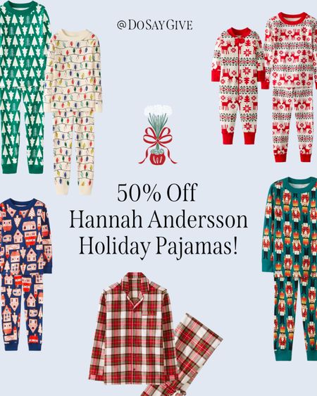 Hanna andersson pajamas 50% off now!

#LTKCyberWeek #LTKfamily #LTKHoliday