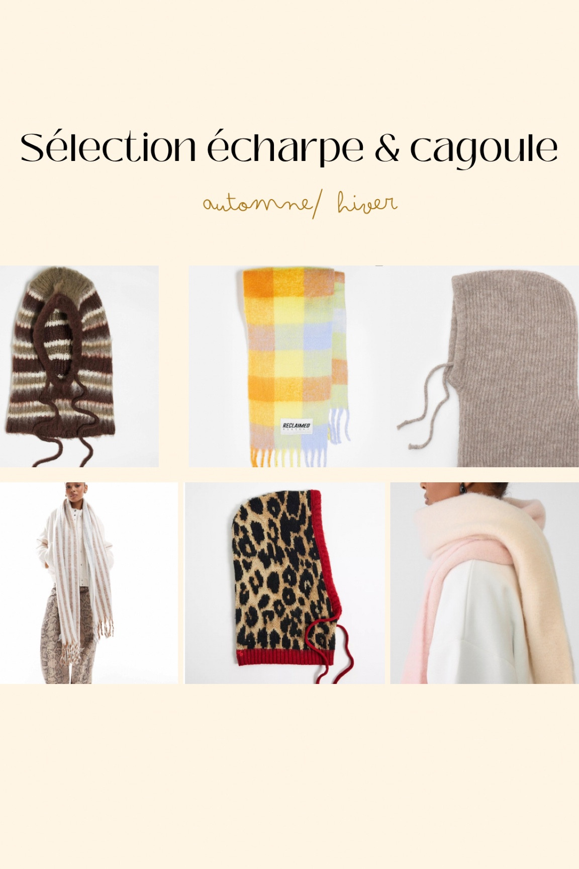Sélection écharpe & cagoule automne hiver 

#LTKfrance #LTKautumn #LTKstyletip