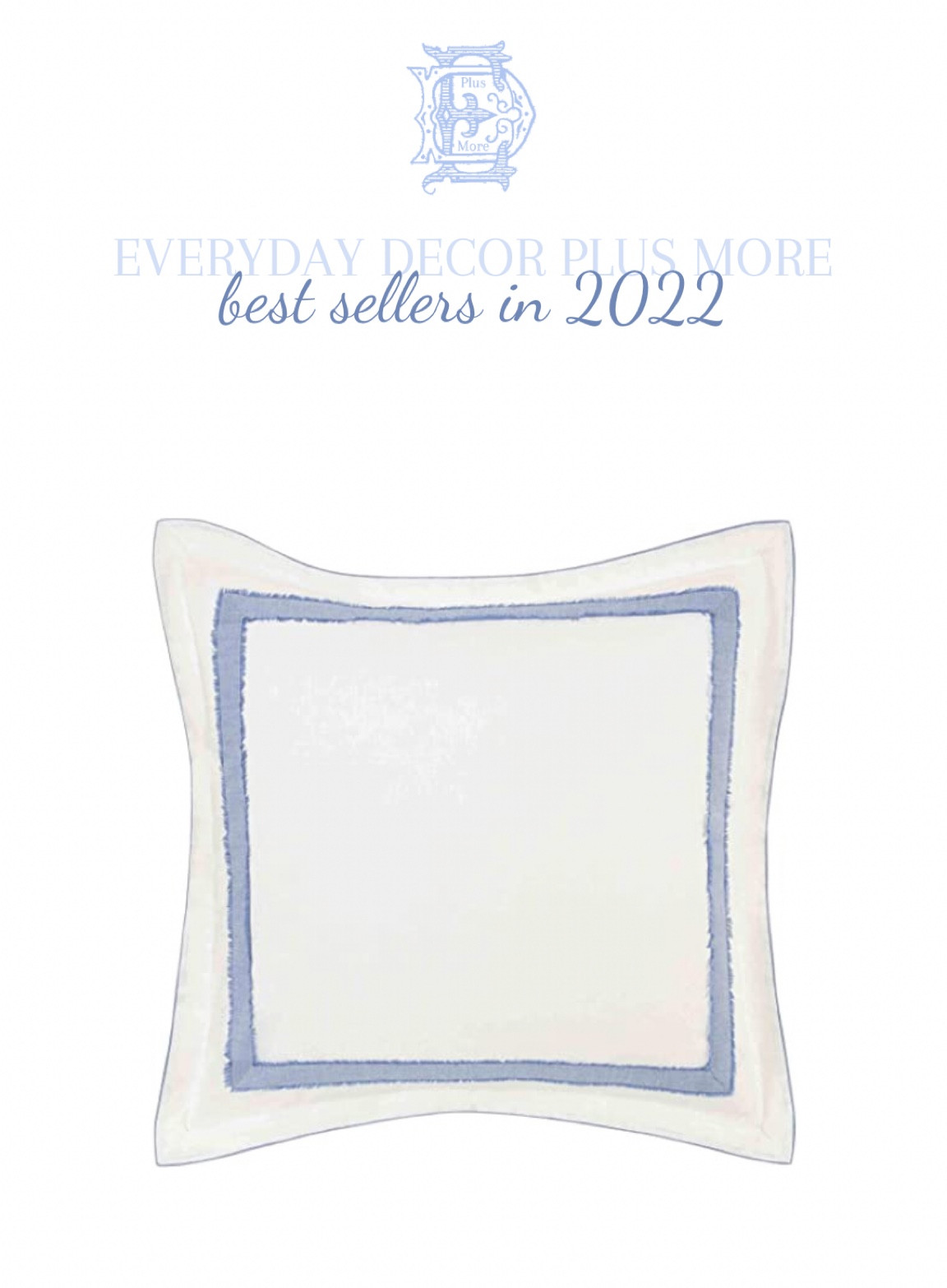Best sellers from 2022!!!! Amazon finds. LTK best sellers. Affordable finds. Euro shams. Affordable euro shams. Blue euro shams.

#LTKunder50 #LTKhome #LTKstyletip