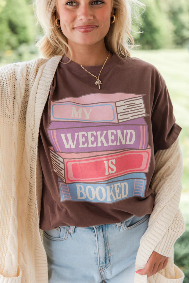 My Weekend Is Booked Mocha Oversized Graphic Tee | Pink Lily