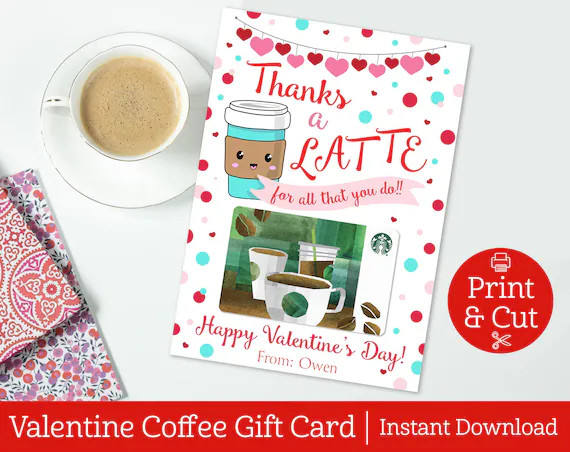 Valentine's Gift Card Holder, INSTANT EDITABLE DOWNLOAD, Thanks A Latte, Teacher Appreciation, Pr... | Etsy (US)