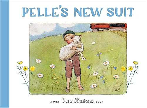 Pelle's New Suit: Mini Edition (Elsa Beskow Mini series)      Hardcover – Picture Book, April 1... | Amazon (US)