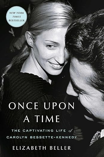 Once Upon a Time: The Captivating Life of Carolyn Bessette-Kennedy      Paperback – July 1, 202... | Amazon (US)