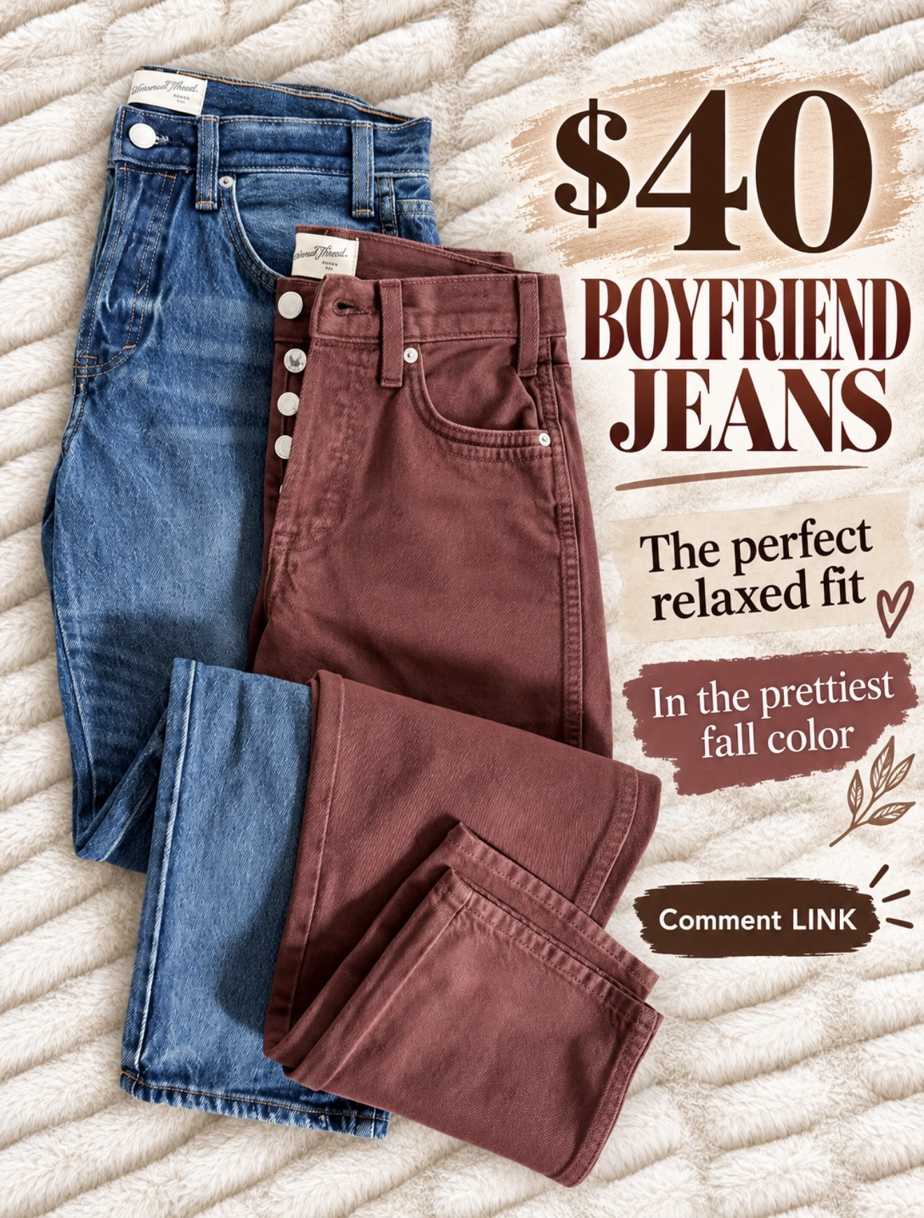 The perfect-fitting boyfriend jeans 🙌 I love this gorgeous fall color—and they’re only $40! They also come in classic blue for an easy everyday option.

Comment LINK and I’ll send them to you! 👖

#LTKOver40 #LTKSeasonal #LTKootd