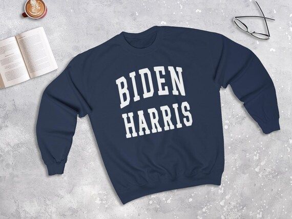 Biden Harris 2020 College Sweatshirt, Joe Biden Campaign Sweater, Kamala Harris Sweatshirt, Democ... | Etsy (US)