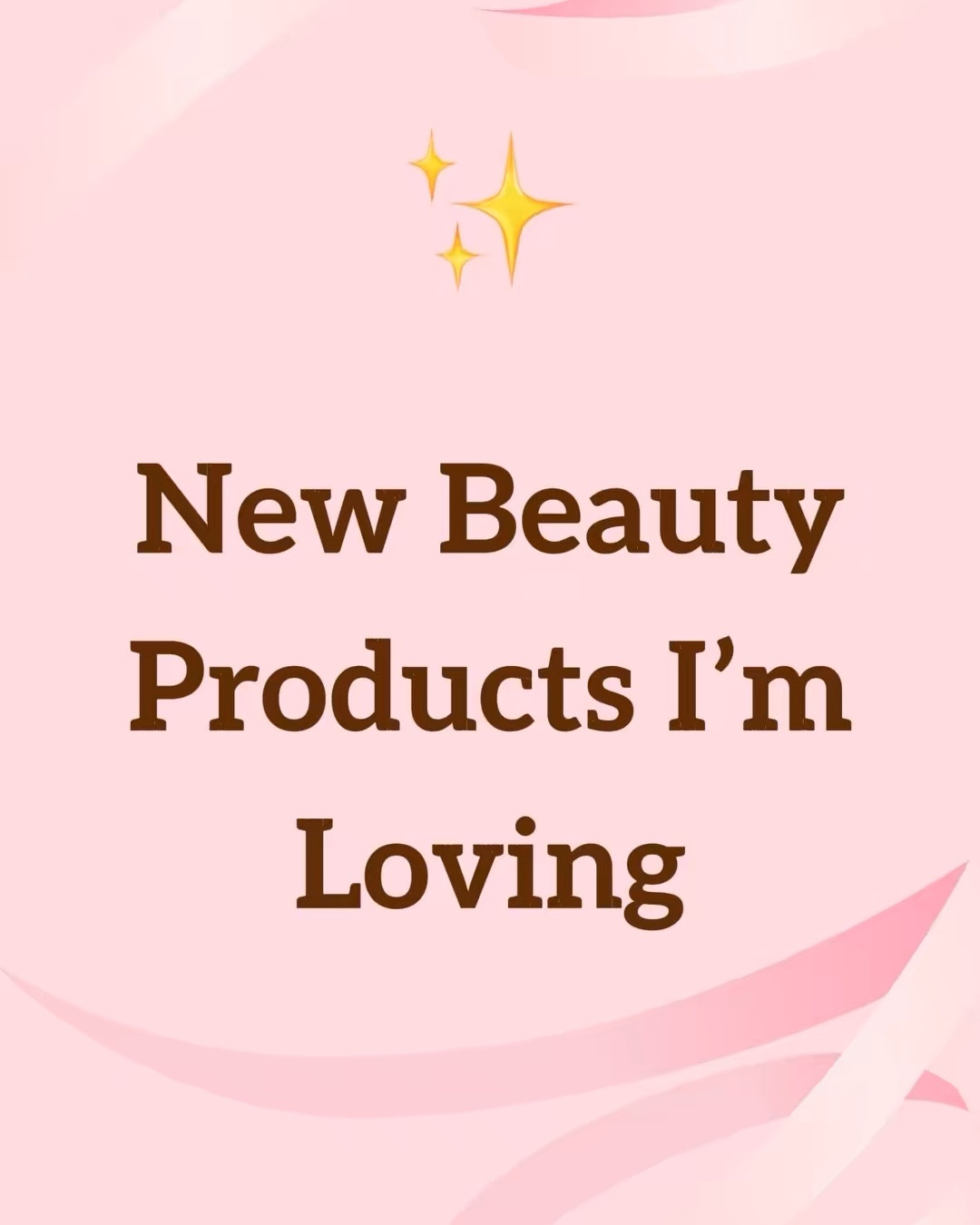 New Makeup Products I’m Loving

#LTKBeauty