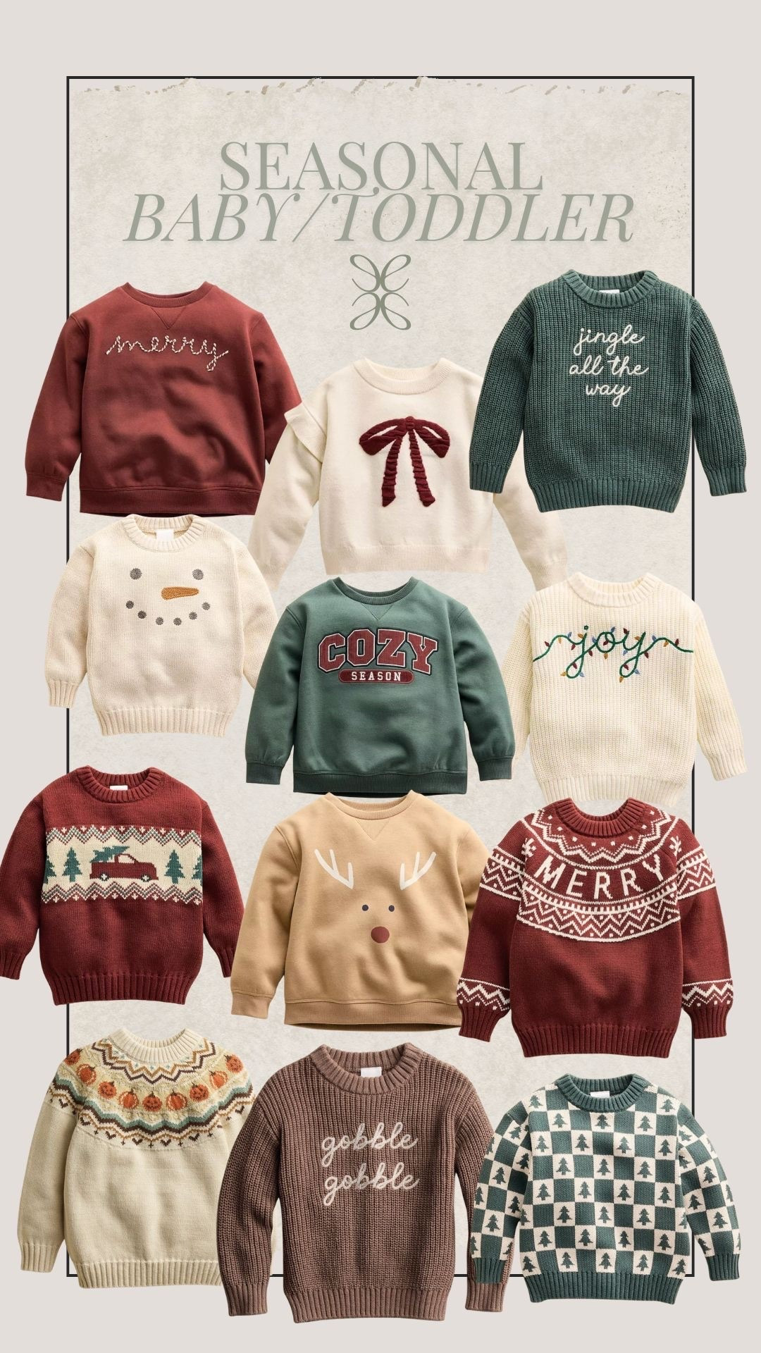 seasonal baby/toddler sweaters & sweatshirts 

#LTKBaby #LTKKids #LTKHoliday