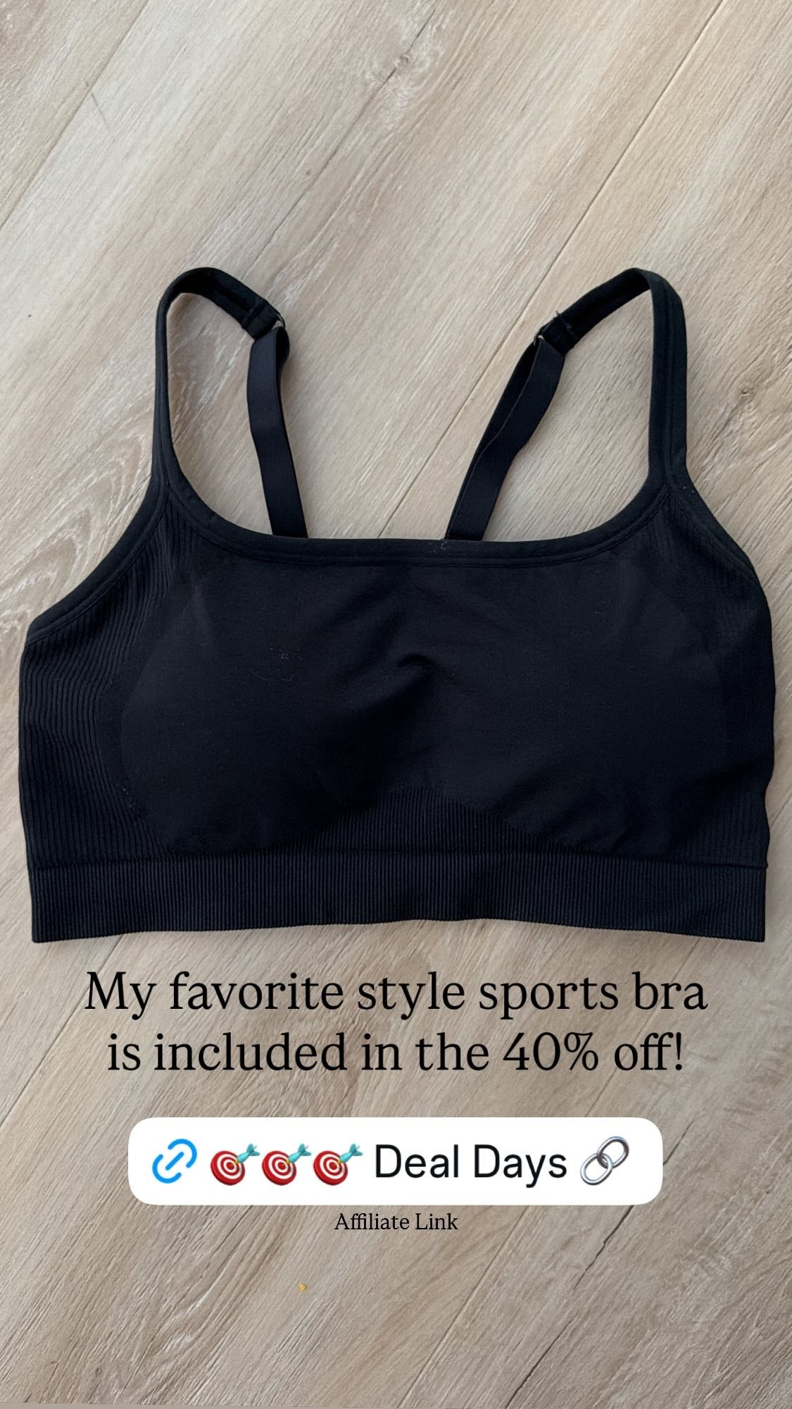 My favorite style sports bra is included in the 40% off! Affiliate Link