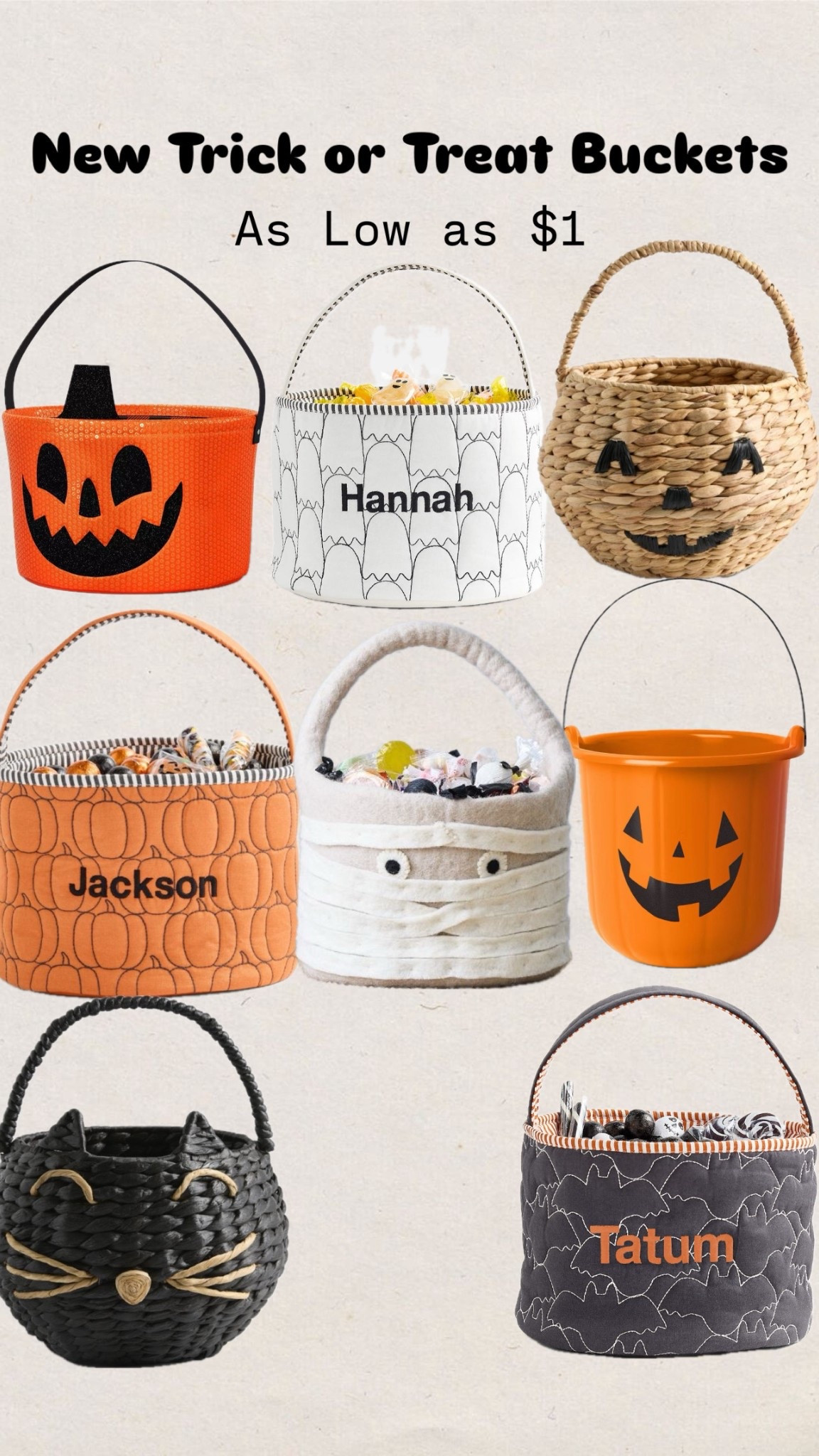 Trick or treat buckets
Kids
Halloween
Pumpkin
Cat
Rattan
Custom
Monogrammed
West elm
Crate & barrel
Target 

#LTKFindsUnder50 #LTKKids #LTKBaby