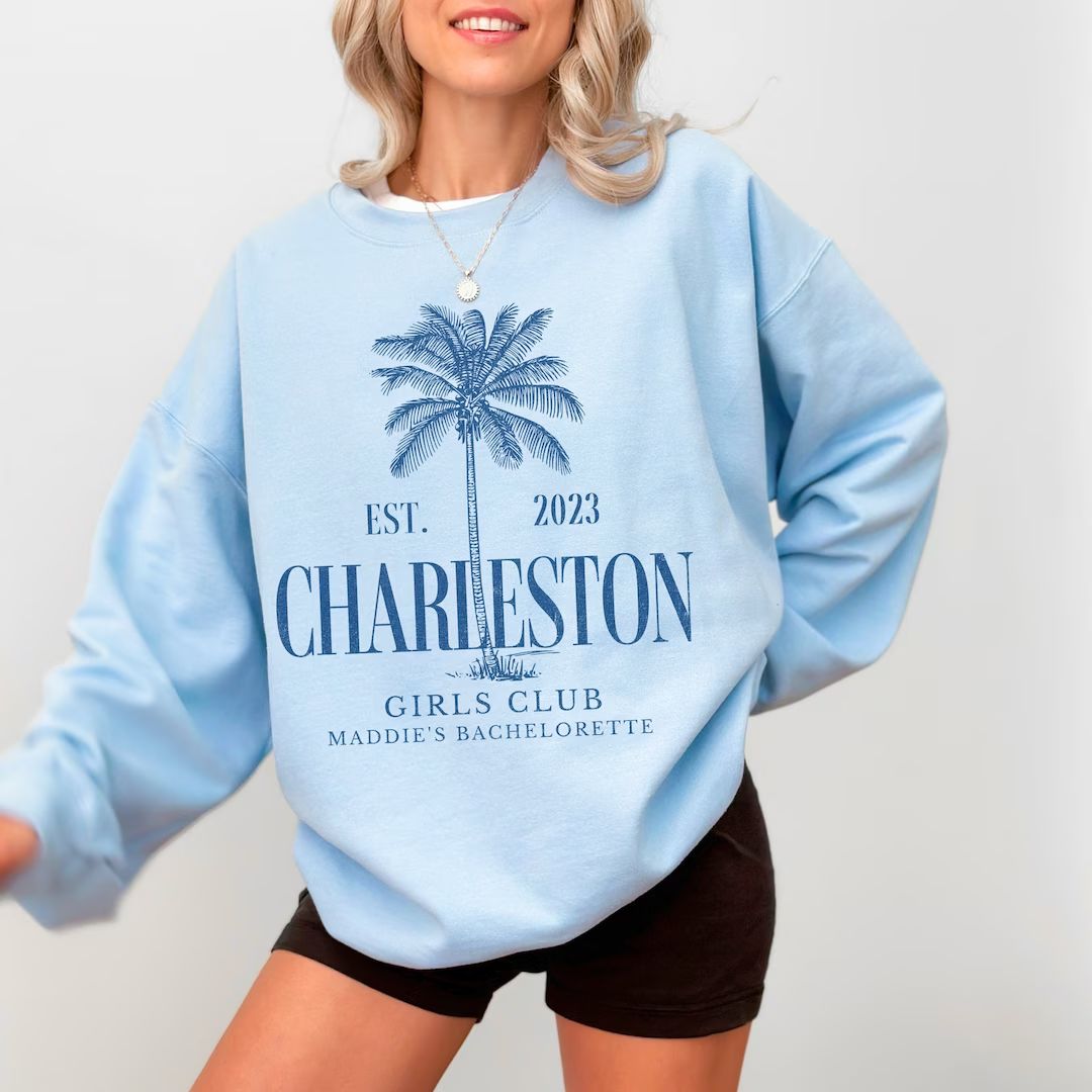 Luxury Bachelorette Merch, Charleston Bachelorette, Custom Location Crewneck Sweatshirt, Social C... | Etsy (US)