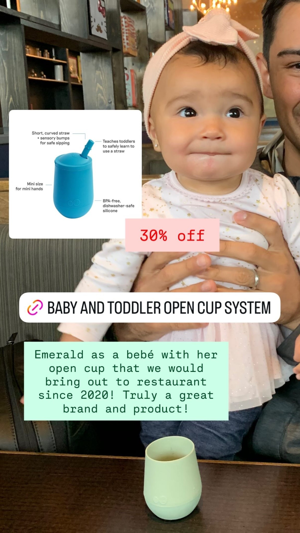 Emerald as a bebé with her open cup that we would bring out to restaurant since 2020! Truly a great brand and product! 30% off