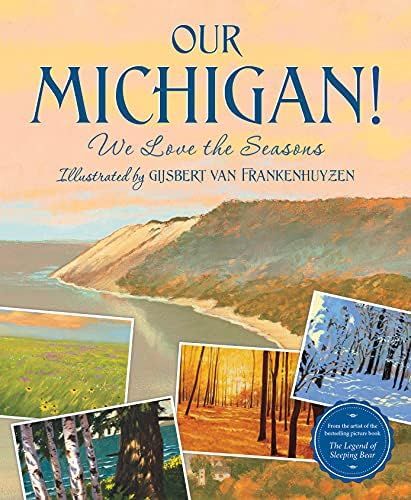 Our Michigan!: We Love the Seasons | Amazon (US)