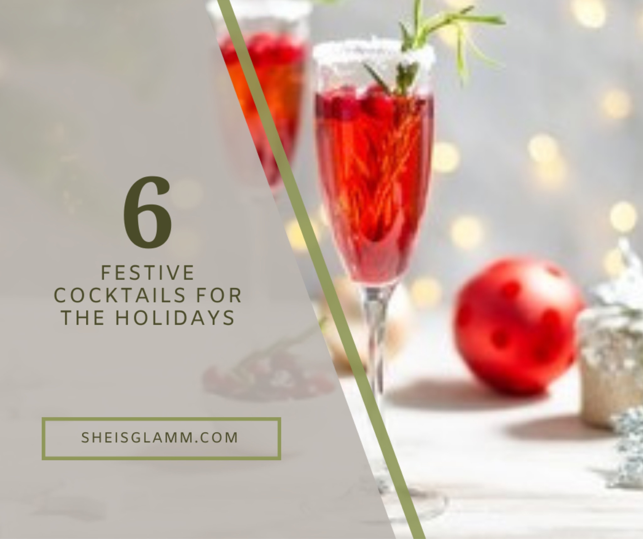 Visit sheisglamm.com for full recipes! 🥂

#LTKParties #LTKHome #LTKHoliday