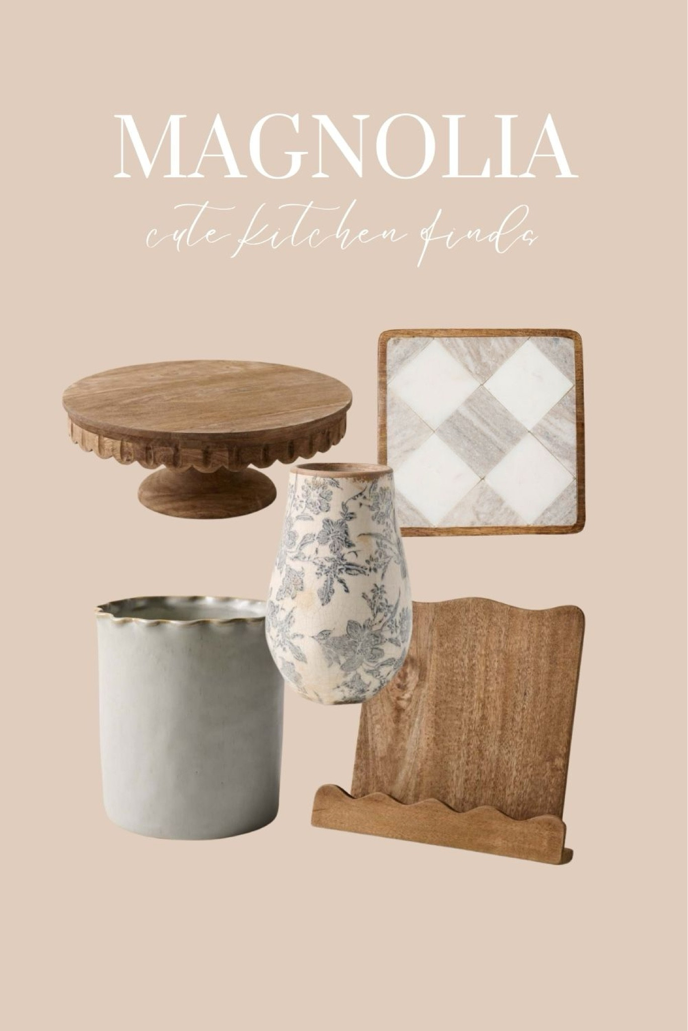Cute kitchen finds from Magnolia. Cookbook stand, utensil holder, cake stand. Cookbook holder. Neutral kitchen. Floral vase. 