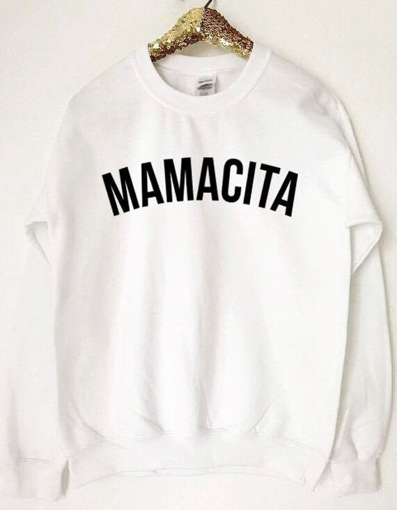 Mamacita Sweatshirt, Mom life Sweater, Hot Mamacita, Hot Mama Shirt, Latina mom Sweater, Funny Mo... | Etsy (US)