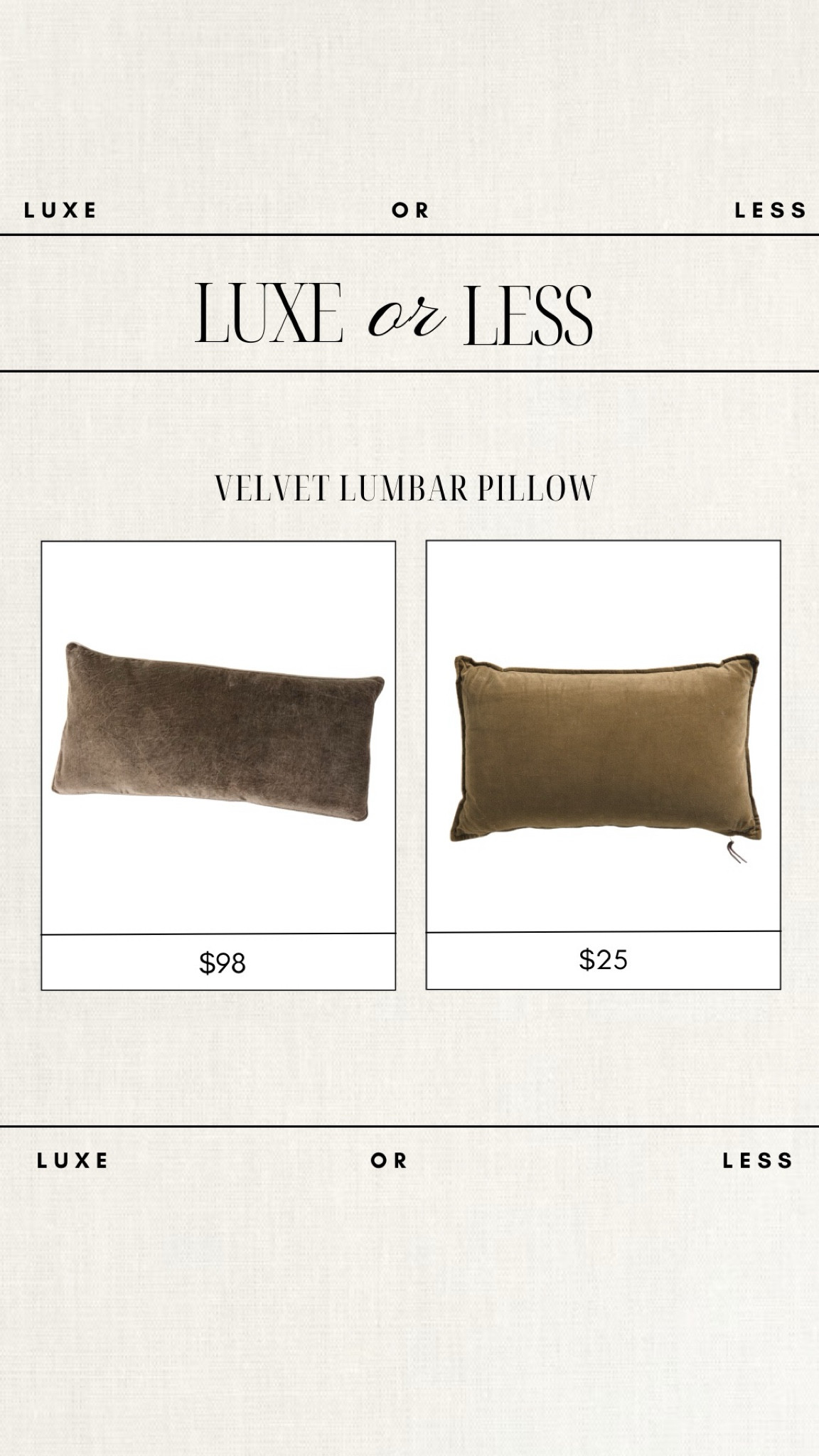 Luxe or Less - Velvet Lumbar Pillow!

Gorgeous on either budget!

velvet lumbar pillow, deal of the day, luxe or less, budget friendly pillow, pillows, pillow covers, home finds, brown home decor, brown pillow 

#LTKfindsunder50 #LTKhome #LTKfindsunder100