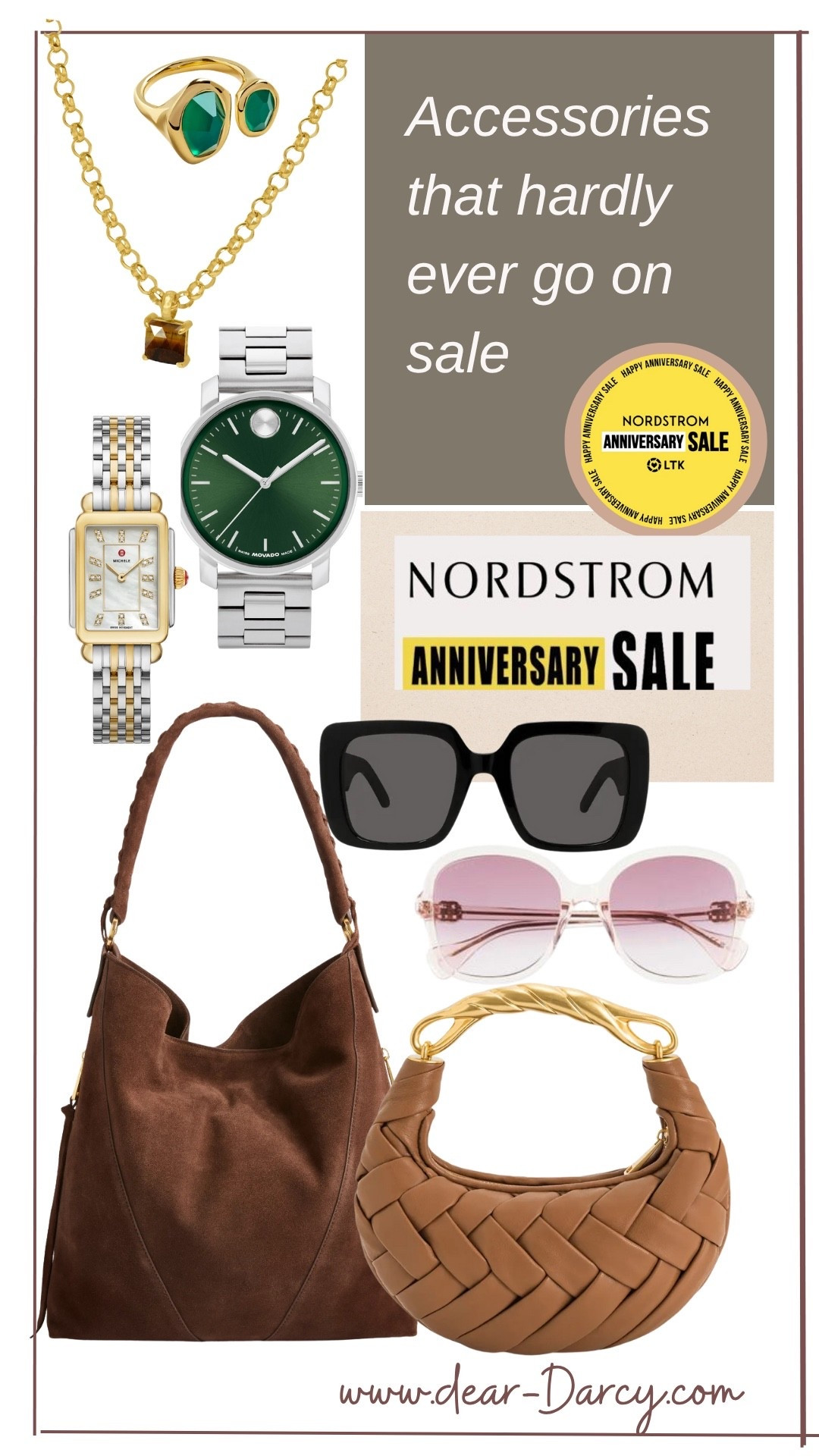 Nordstrom sale
Accessories that hardly go on sale 

Dean Davidson necklace that is Gorgeous 

Michelle & movado watches

Designer sunglasses love the Dior & the Gucci

Beautiful suede bag by Rebecca Minkoff

This cute woven bag with gold statement handle 

Beautiful emerald statement ring


#LTKSaleAlert #LTKStyleTip