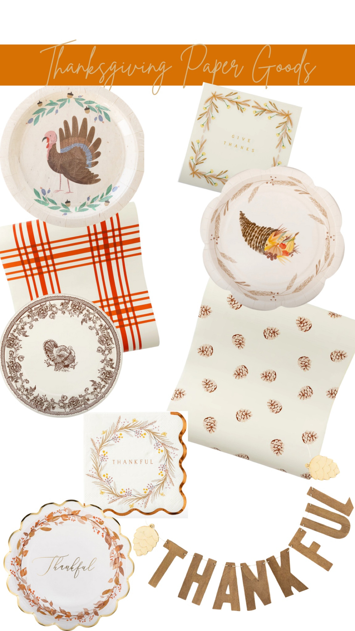 My favorite Thanksgiving paper goods! 