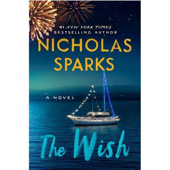 The Wish - by  Nicholas Sparks (Hardcover) | Target