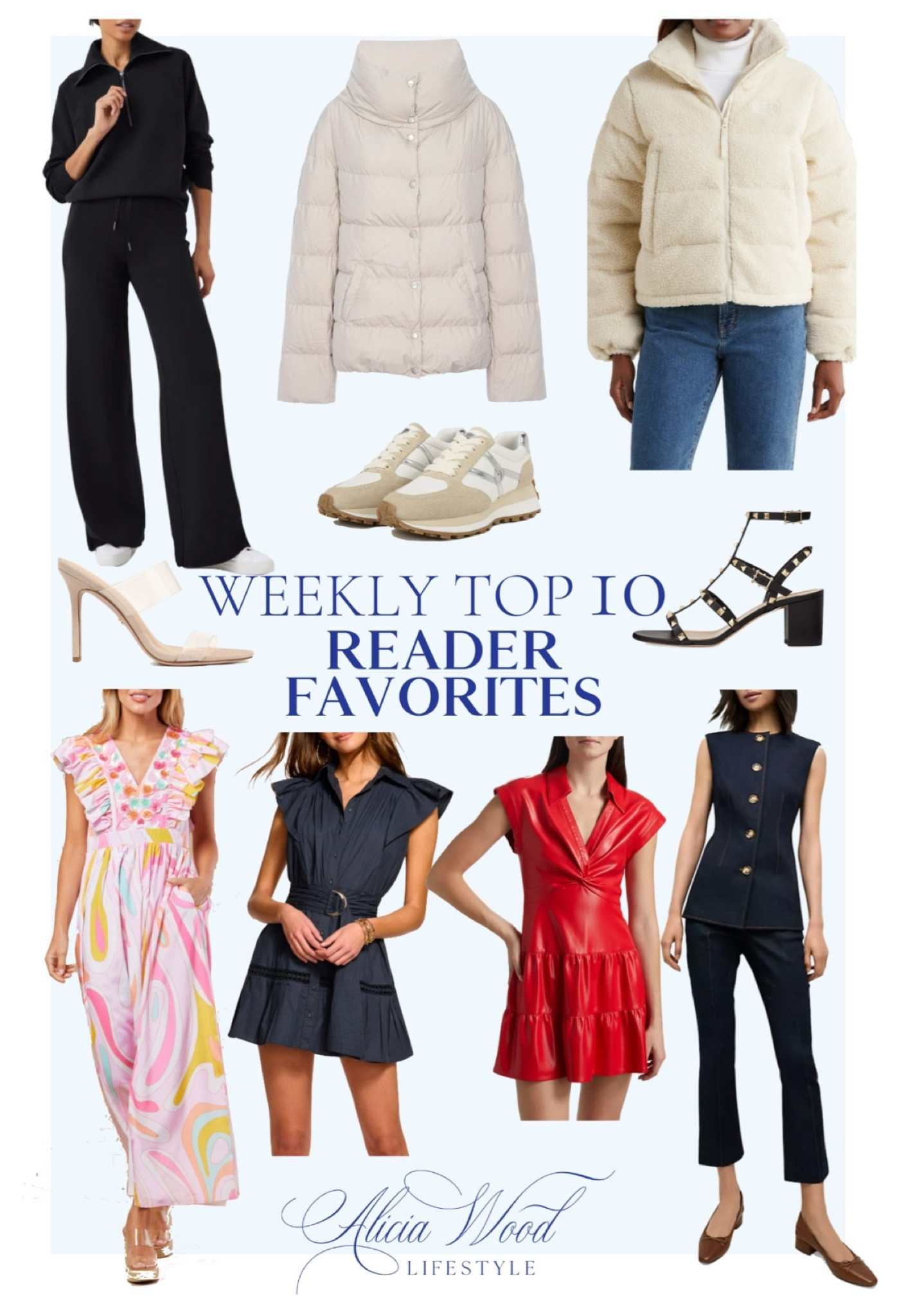 Weekly Top 10 Best Sellers

https://www.aliciawoodlifestyle.com/weekly-top-10-best-sellers/

Spanx Air Essentials wide leg pants
Spanx Air Essentials top 
Puffer jacket 
Teddy puffer jacket 
Veronica beard sneakers 
Nude sandals with transparent straps 
Black Rockstud sandals with ankle strap 
Maxi dress in wave pattern 
Navy mini dress with embroidery 
Red faux leather dress with twist front 
Dark wash denim jean pant 
Dark wash denim vest with gold button detail   

#LTKMostLoved 

#LTKSeasonal #LTKOver40 #LTKStyleTip