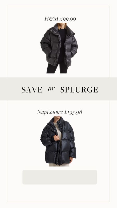 Save or splurge? 



Black puffer coat 

#LTKunder100 #LTKeurope #LTKstyletip