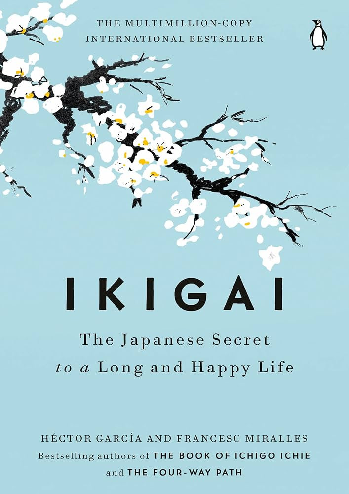 Ikigai: The Japanese Secret to a Long and Happy Life | Amazon (US)