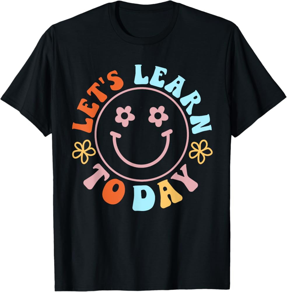 Groovy Let's Learn Today Smile Face Back To School Teachers T-Shirt | Amazon (US)