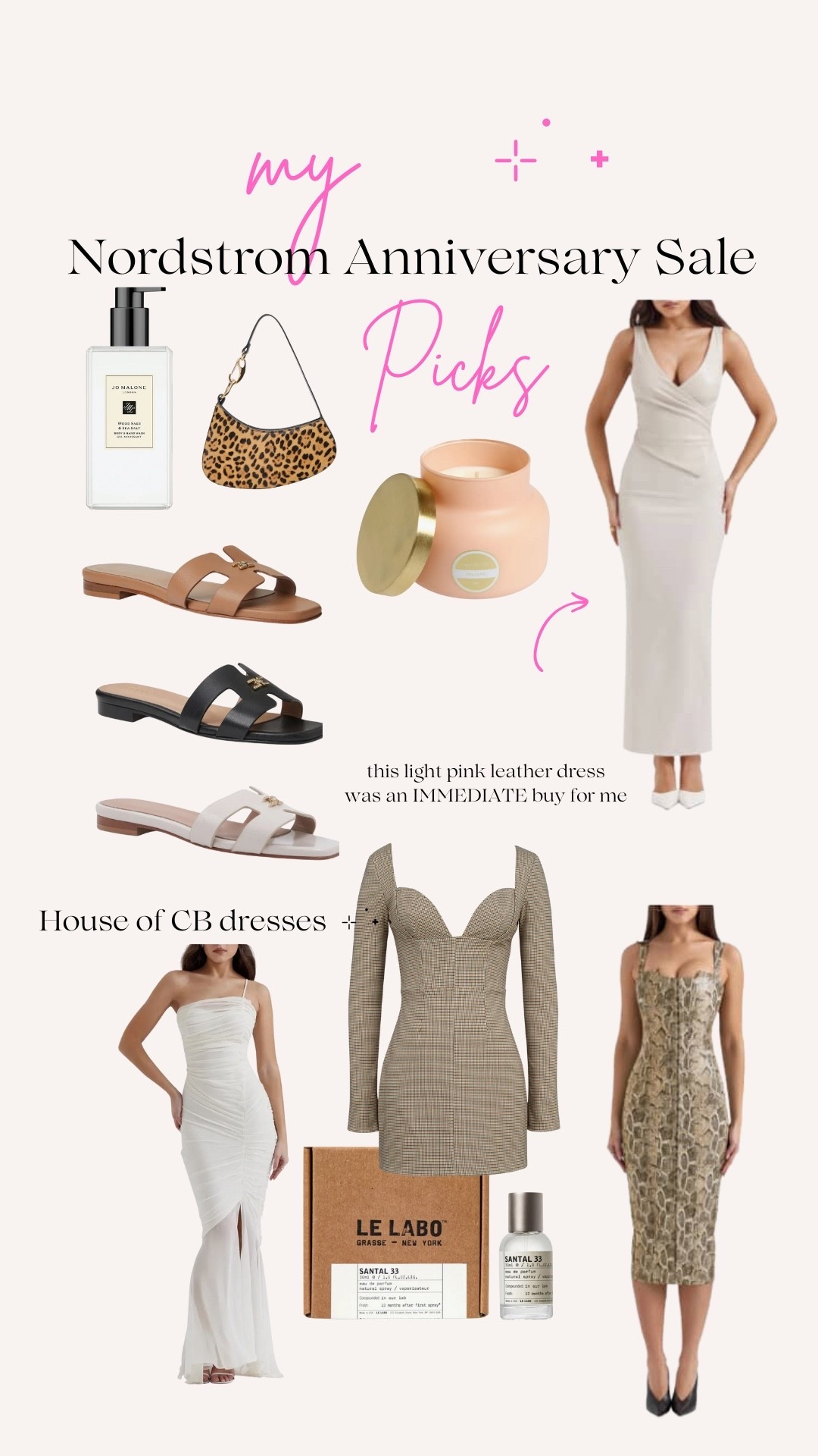 My Top Picks from the Nordstrom Anniversary Sale 🛍️✨
The House of CB dresses I grabbed were an immediate YES—they rarely ever go on sale so I had to jump on them 😍 I also couldn’t resist this peachy candle, the cutest little leopard print purse, and my favorite Jo Malone hand soap (luxury vibes only 💅). These high-quality slide sandals are a total summer staple and selling FAST.
🕒 The #NSale ends August 3, and trust me—things sell out QUICKLY so don’t wait!

🛒 Linked everything on my LTK for easy shopping!
#NordstromAnniversarySale #LTKFinds #HouseofCB #SaleAlert #JoMalone #LeLabo #SummerStyle #OOTD #LuxuryForLess #ClosetUpgrade #WardrobeRefresh #LTKSale #NSaleFinds #StylePicks #LTKSeasonal

#LTKSaleAlert
