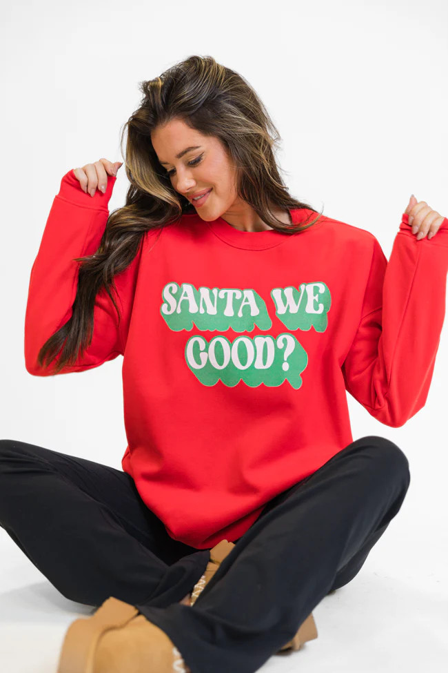 Santa We Good Red Graphic Sweatshirt SALE | Pink Lily