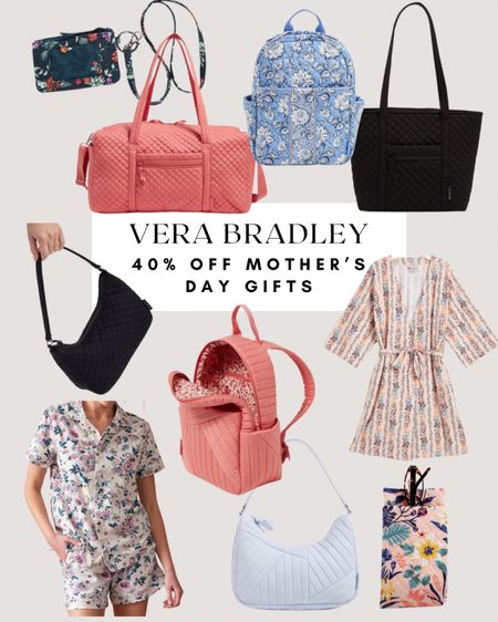 Mother’s Day gifts from Vera Bradley 40% off
#mothersday

#LTKSeasonal