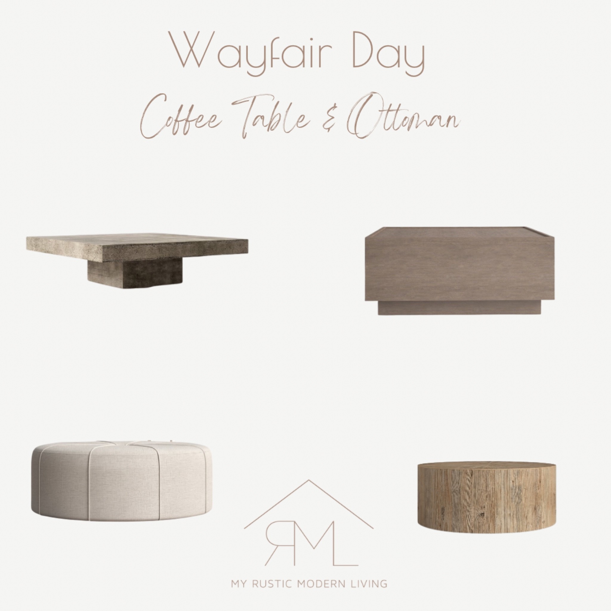Wayfair day
Coffee tables
Ottoman 

#LTKstyletip #LTKsalealert #LTKhome